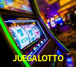 JUEGALOTTO gaming platform